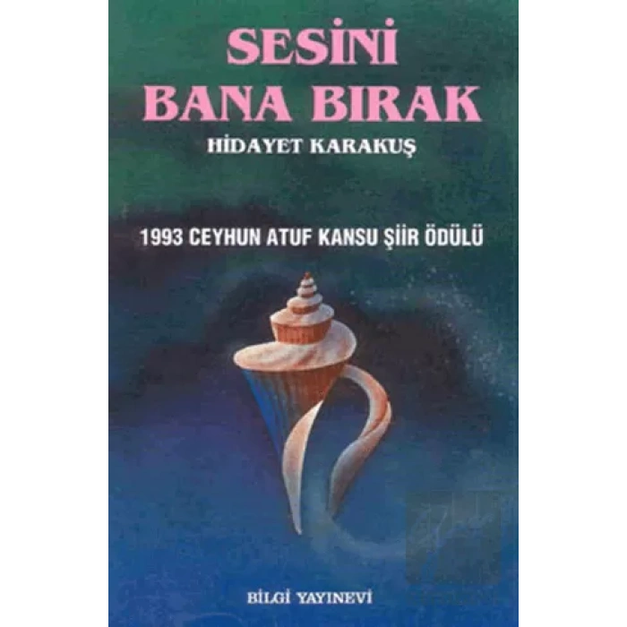 Sesini Bana Bırak Bütün Eserleri 1