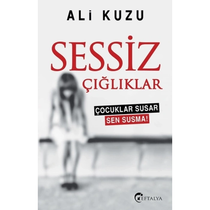 Sessiz Çığlıklar