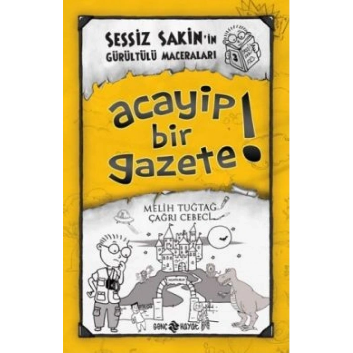 Sessiz Sakinin Gürültülü Maceraları 3 Acayip Bir Gazete!