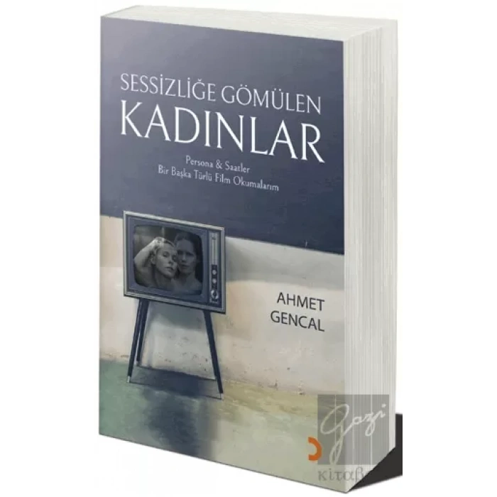 Sessizliğe Gömülen Kadınlar