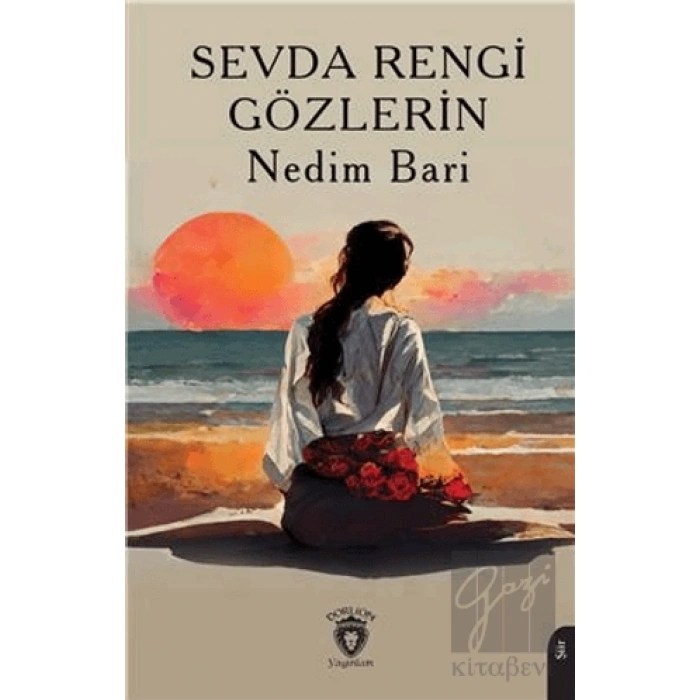 Sevda Rengi Gözlerin