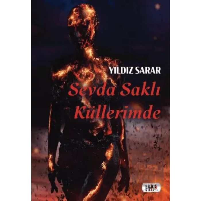 Sevda Saklı Küllerimde