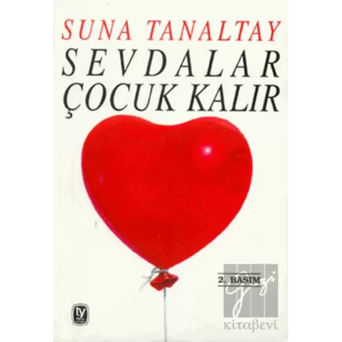Sevdalar Çocuk Kalır
