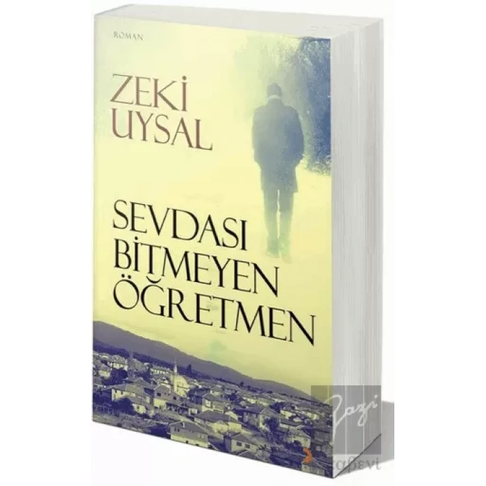 Sevdası Bitmeyen Öğretmen