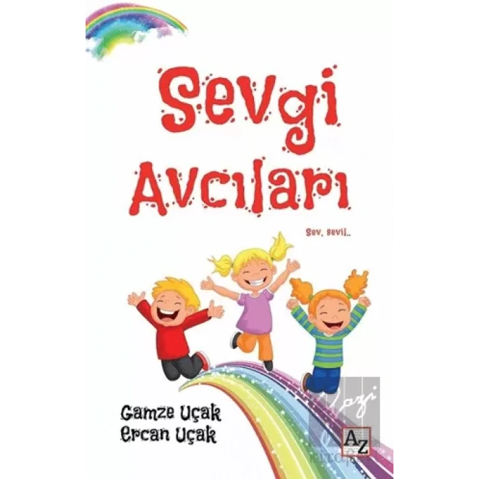 Sevgi Avcıları
