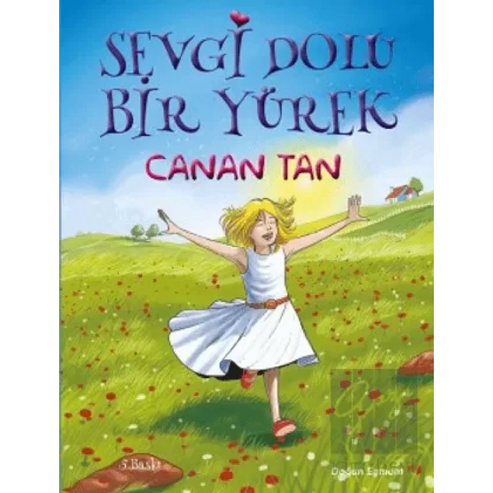 Sevgi Dolu Bir Yürek