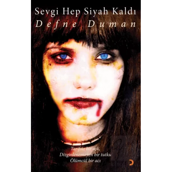 Sevgi Hep Siyah Kaldı