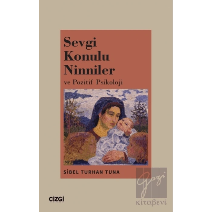 Sevgi Konulu Ninniler ve Pozitif Psikoloji