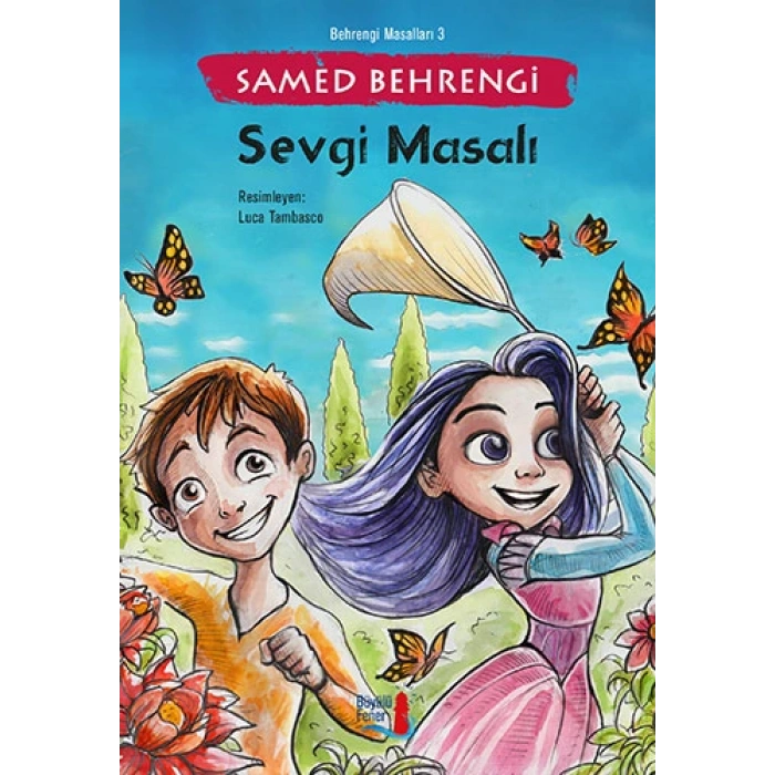 Sevgi Masalı - Behrengi Masalları 3