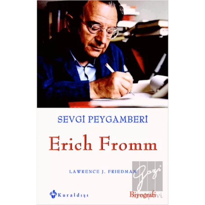 Sevgi Peygamberi - Erich Fromm