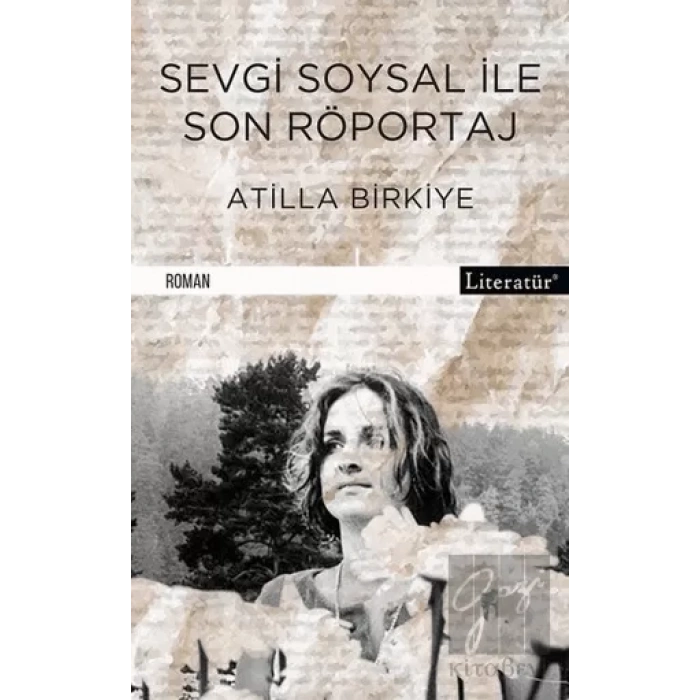 Sevgi Soysal ile Son Röportaj
