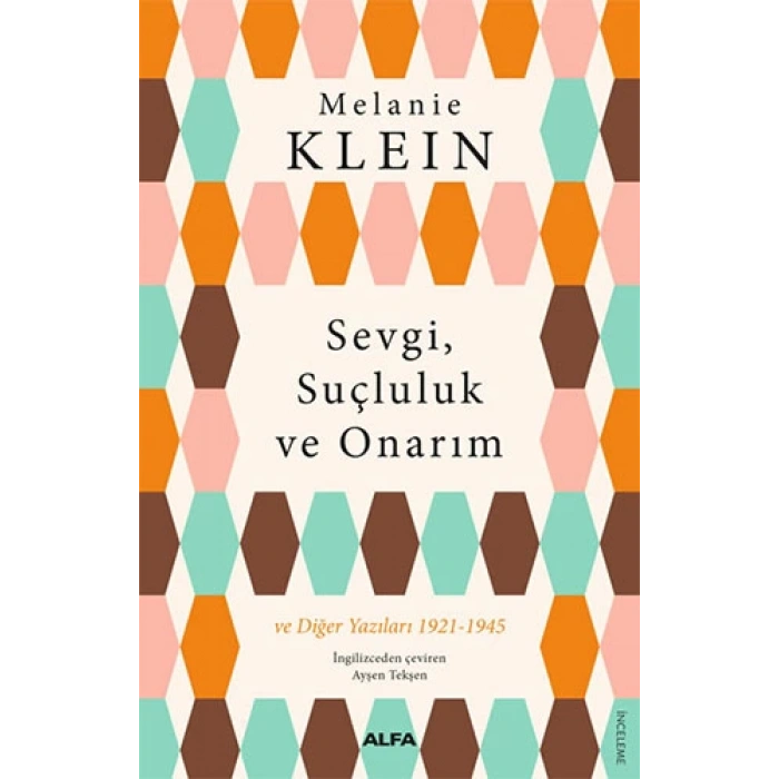 Sevgi, Suçluluk ve Onarım