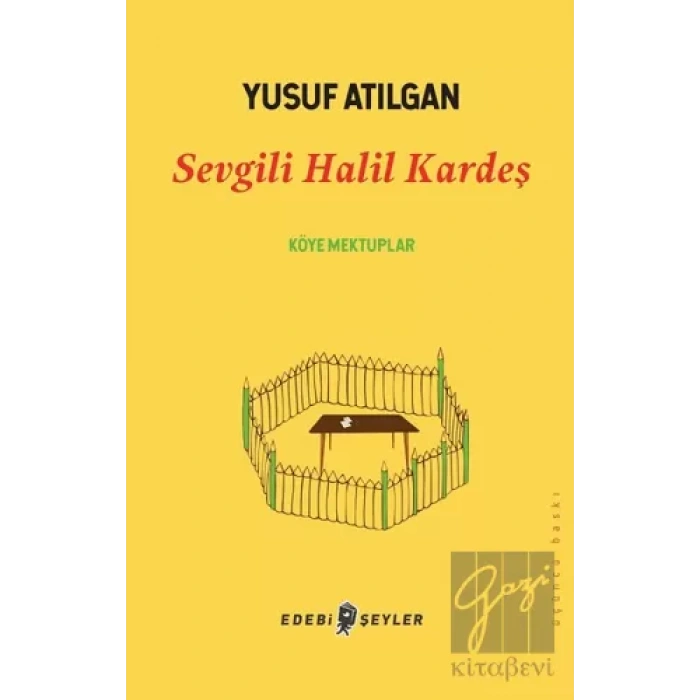 Sevgili Halil Kardeş