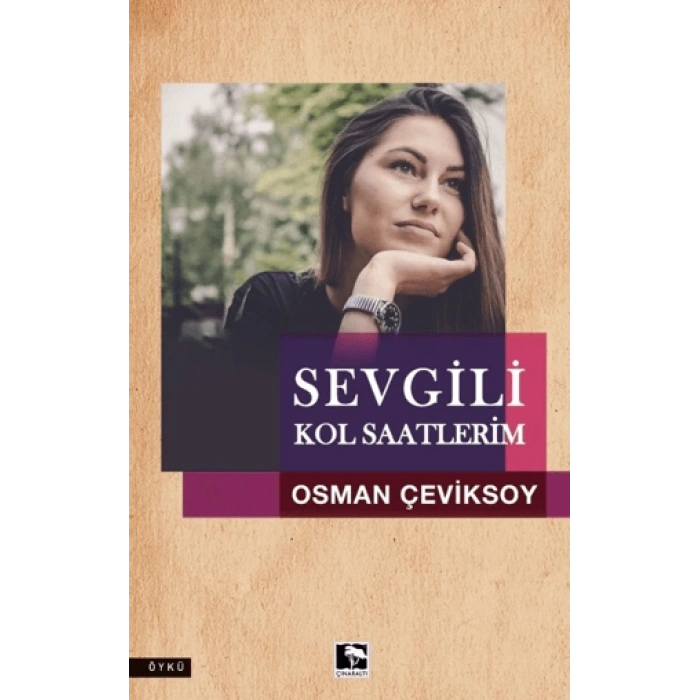 Sevgili Kol Saatlerim