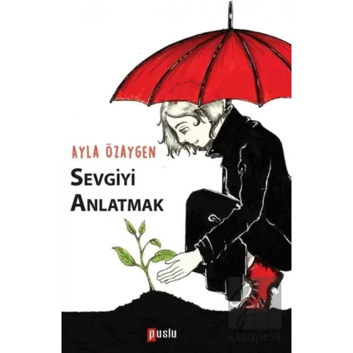 Sevgiyi Anlatmak
