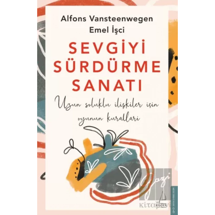 Sevgiyi Sürdürme Sanatı