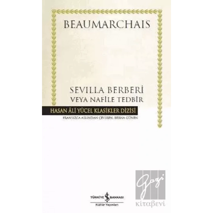 Sevilla Berberi Veya Nafile Tedbir (Ciltli)