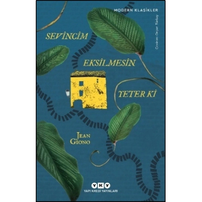 Sevincim Eksilmesin Yeter Ki