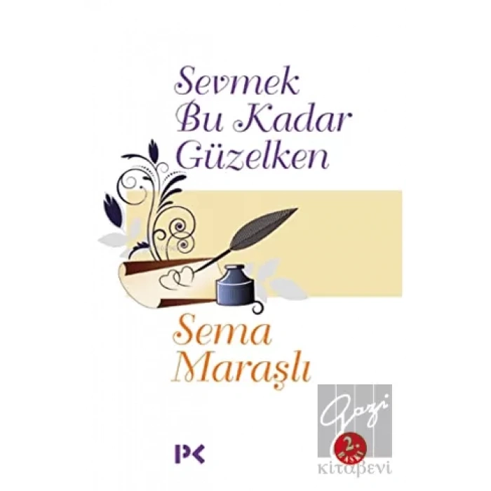 Sevmek Bu Kadar Güzelken