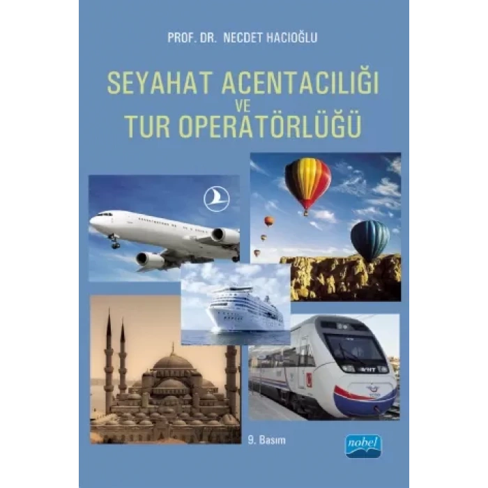 Seyahat Acentacılığı ve Tur Operatörlüğü