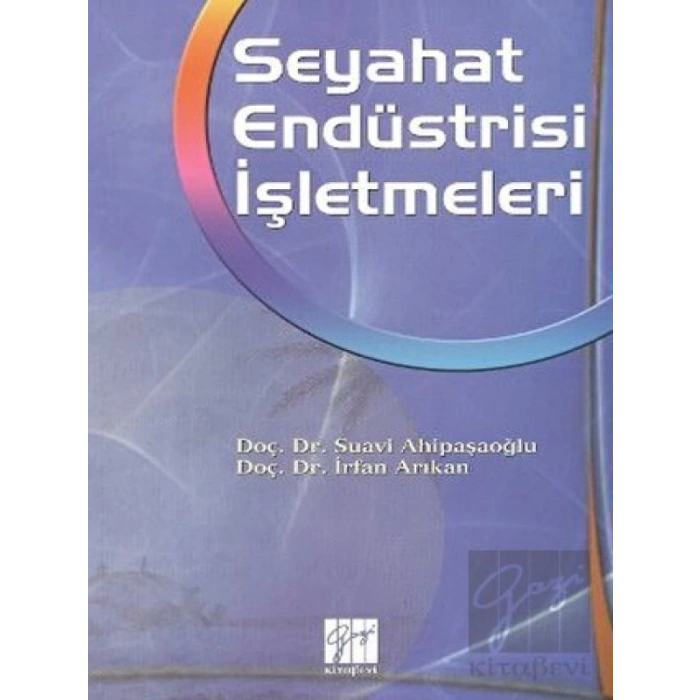Seyahat Endüstrisi İşletmeleri - İrfan Arıkan