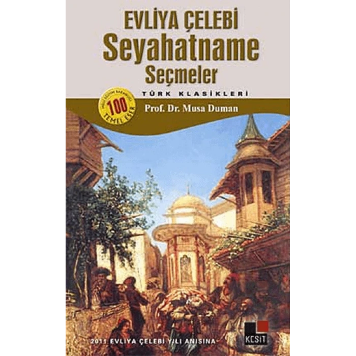Seyahatname - Seçmeler