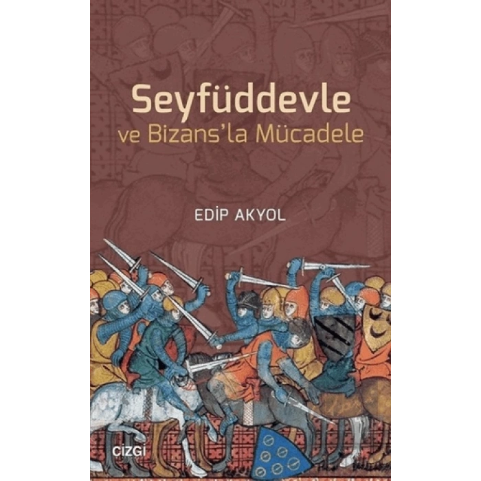 Seyfüddevle ve Bizansla Mücadele