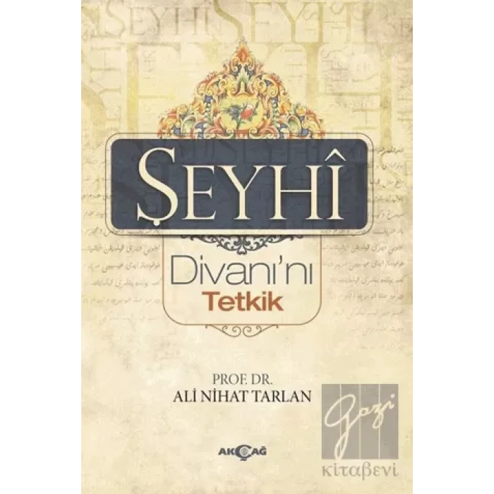 Şeyhi Divanı’nı Tetkik