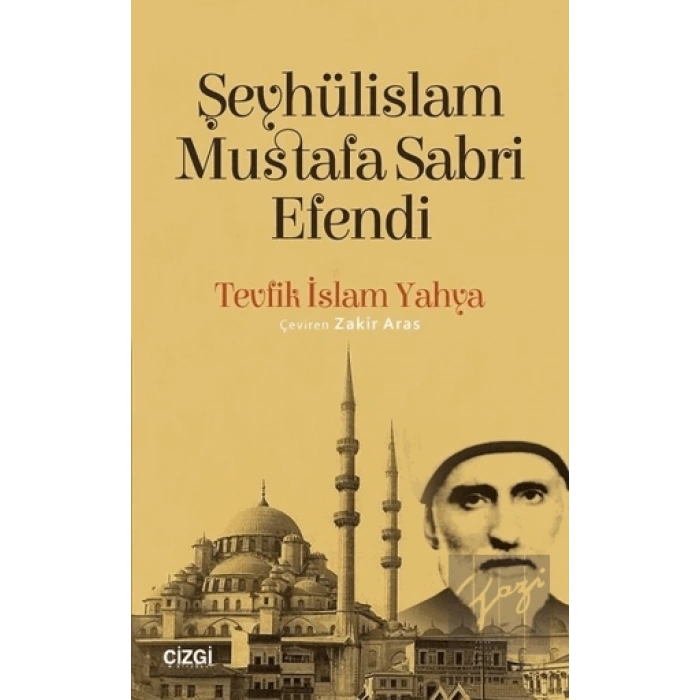Şeyhülislam Mustafa Sabri Efendi