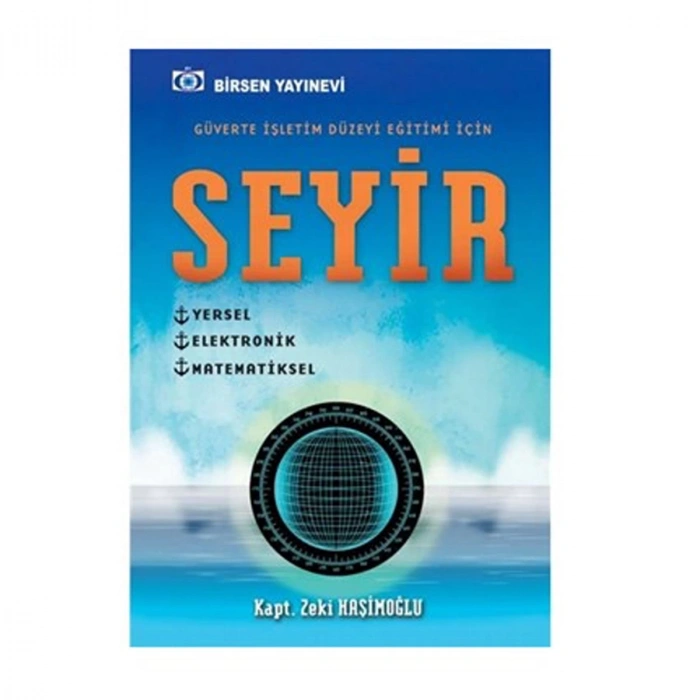 Seyir / Kaptan Zeki Haşimoğlu