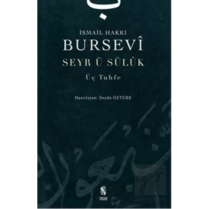 Seyr-i Süluk Üç Tuhfe