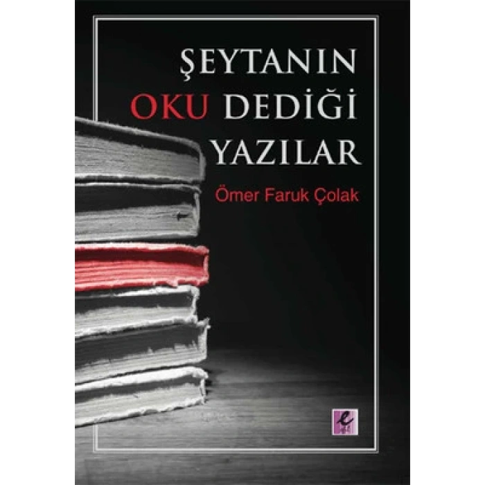 Şeytanın Oku Dediği Yazılar