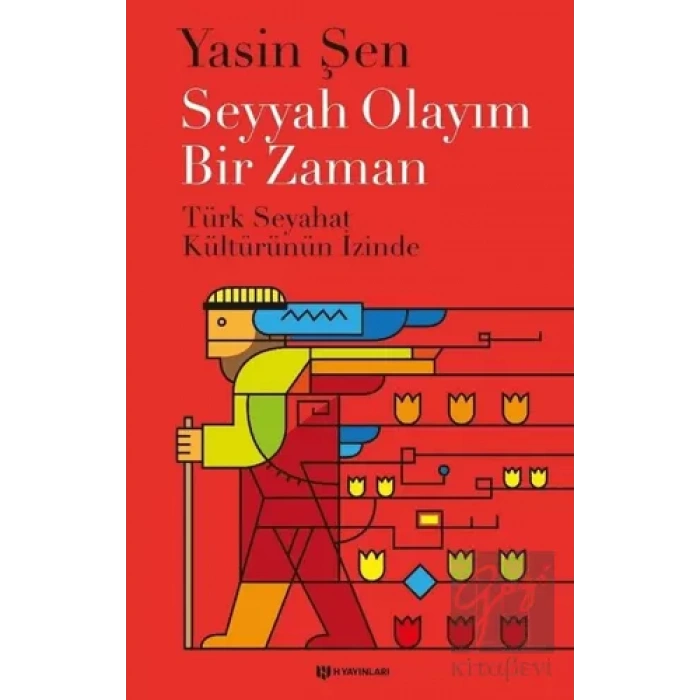 Seyyah Olayım Bir Zaman