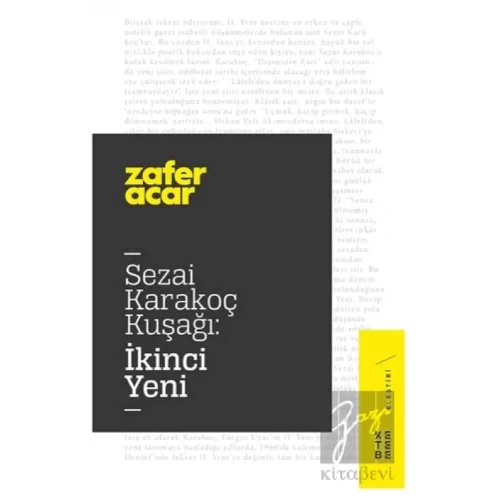 Sezai Karakoç Kuşağı: İkinci Yeni