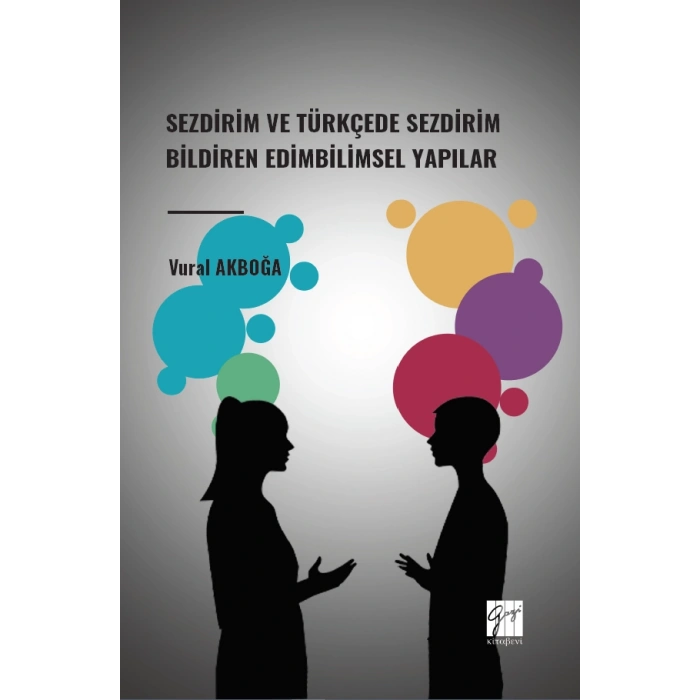 Sezdirim Ve Türkçede Sezdirim Bildiren Edimbilimsel Yapılar