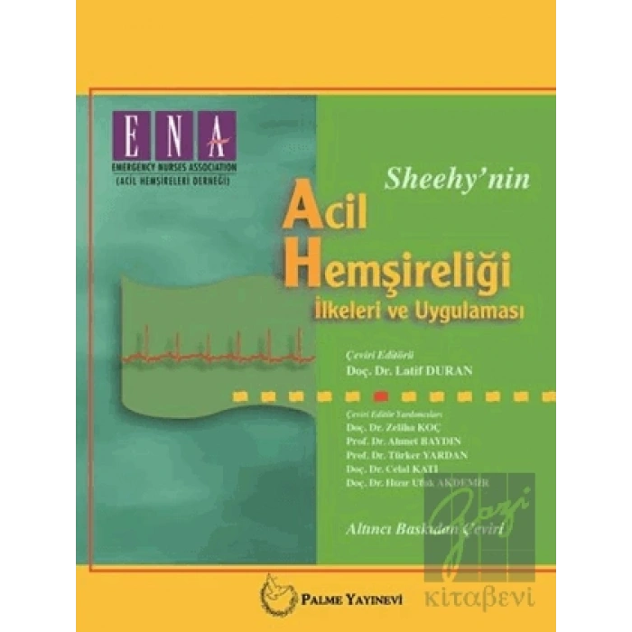 Sheehynin Acil Hemşireliği İlkeleri ve Uygulaması