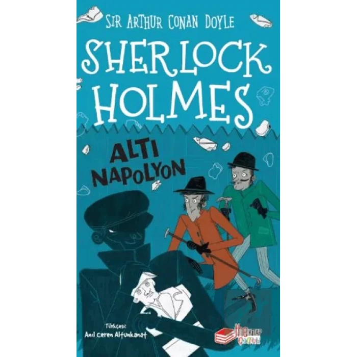Sherlock Holmes - Altı Napolyon