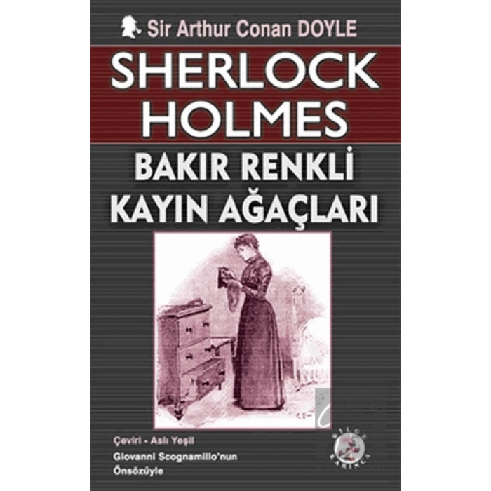 Sherlock Holmes - Bakır Renkli Kayın Ağaçları