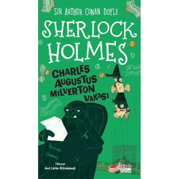 Sherlock Holmes - Charles Augustus Milverton Vakası