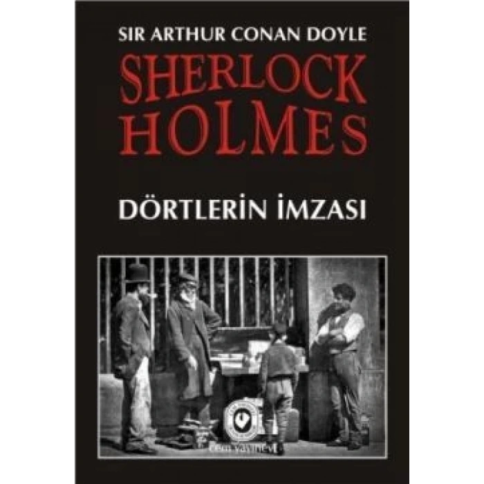Sherlock Holmes - Dörtlerin İmzası