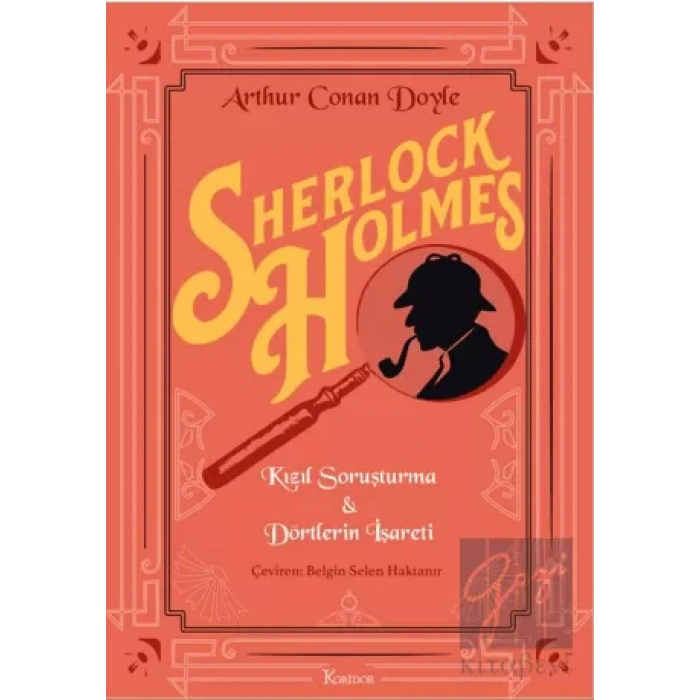 Sherlock Holmes : Kızıl Soruşturma & Dörtlerin İşareti