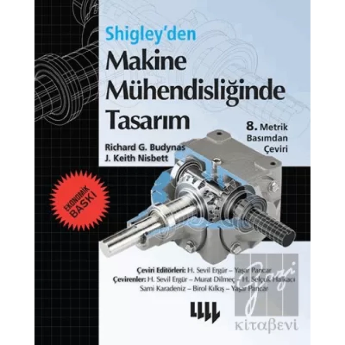 Shigleyden Makine Mühendisliğinde Tasarım 8.Metrik Basımdan Çeviri Ekonomik Baskı