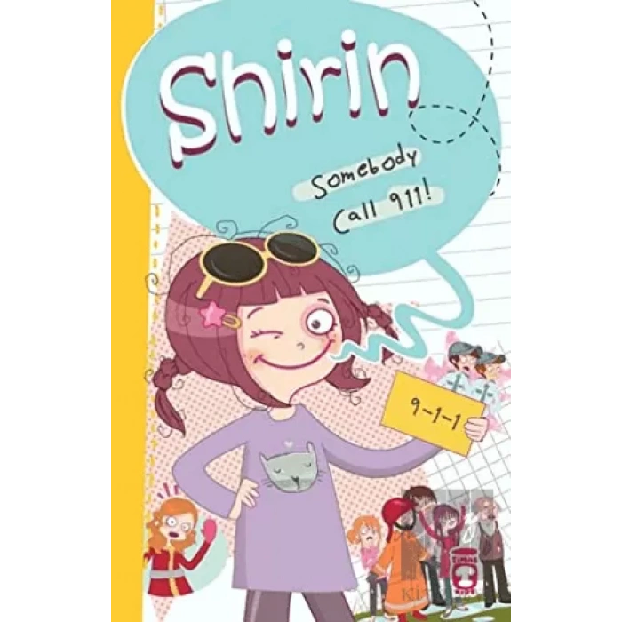 Shirin Somebody Call 911!