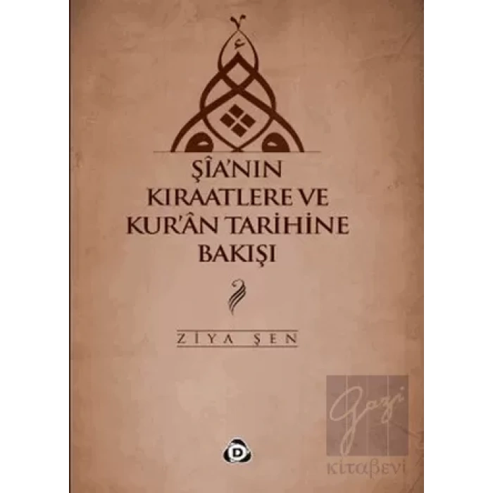 Şia’nın Kıraatlere ve Kur’an Tarihine Bakışı