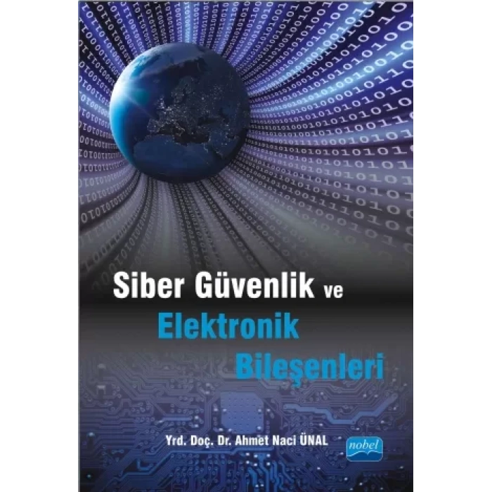 Siber Güvenlik ve Elektronik Bileşenleri