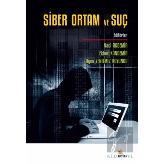 Siber Ortam ve Suç