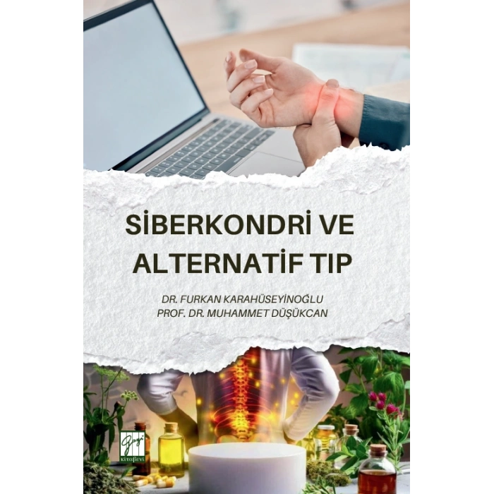 Siberkondri Ve Alternatif Tıp
