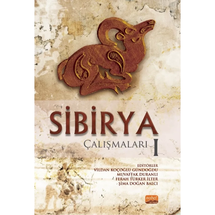 Sibirya Çalışmaları -I-