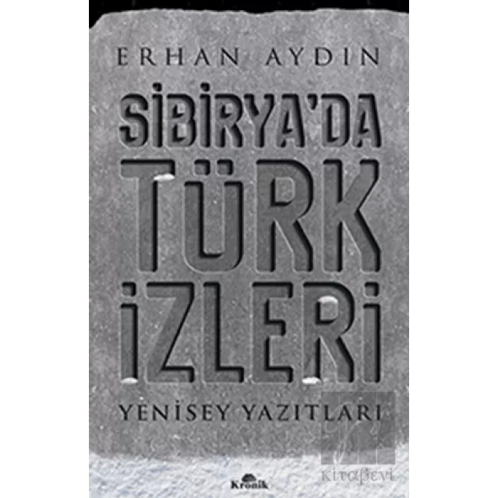 Sibirya’da Türk İzleri