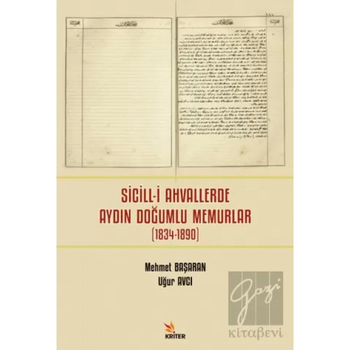 Sicill-i Ahvallerde Aydın Doğumlu Memurlar (1834-1890)